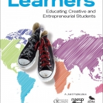 My new book: World Class Learners: Educating Creative and Entrepreneurial Students